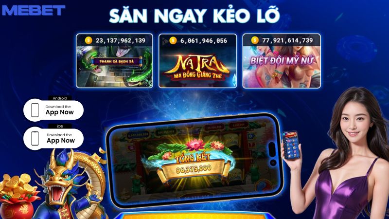 Hướng dẫn cách tải app Mebet dành cho iOS/Android